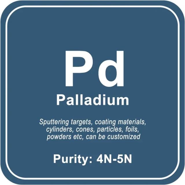 Cible de pulvérisation de palladium (Pd) de haute pureté / poudre / fil / bloc / granule