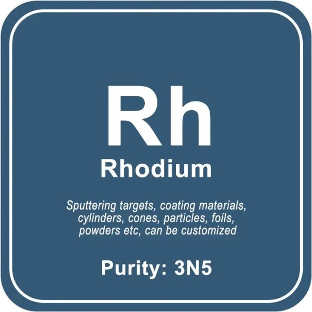 Cible de pulvérisation de rhodium (Rh) de haute pureté / poudre / fil / bloc / granule
