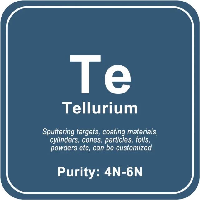 عالية النقاء التيلوريوم (تي) الاخرق الهدف / مسحوق / سلك / كتلة / حبيبات