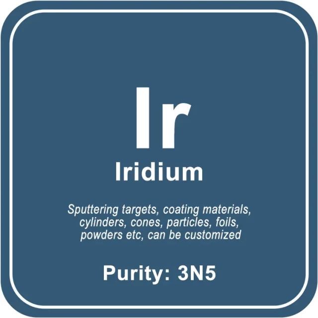 Bersaglio sputtering di iridio (Ir) di elevata purezza / polvere / filo / blocco / granulo