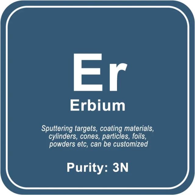 Cible de pulvérisation d'erbium (Er) de haute pureté / poudre / fil / bloc / granule