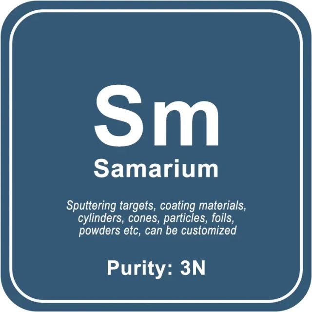 Cible de pulvérisation de samarium (Sm) de haute pureté / poudre / fil / bloc / granule