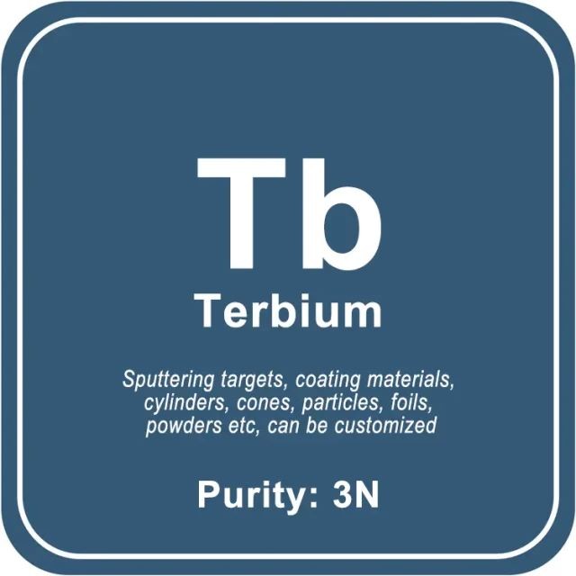 عالية النقاء Terbium (Tb) الاخرق الهدف / مسحوق / سلك / كتلة / حبيبة