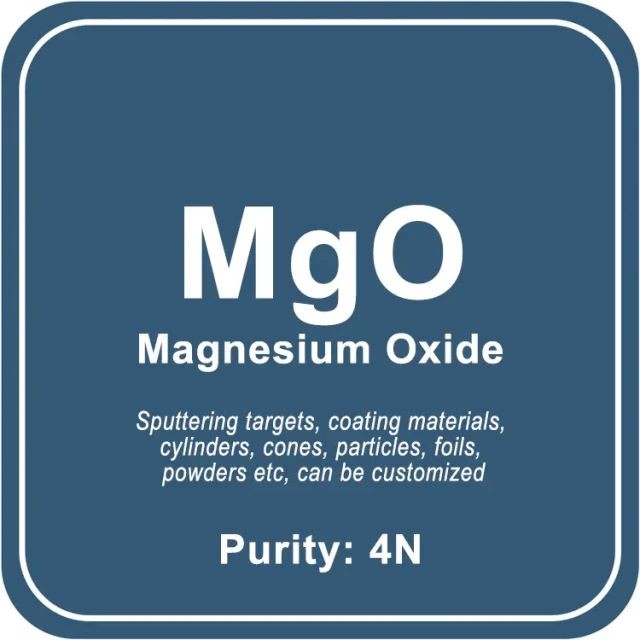 Obiettivo di sputtering di elevata purezza in ossido di magnesio (MgO) / polvere / filo / blocco / granulo