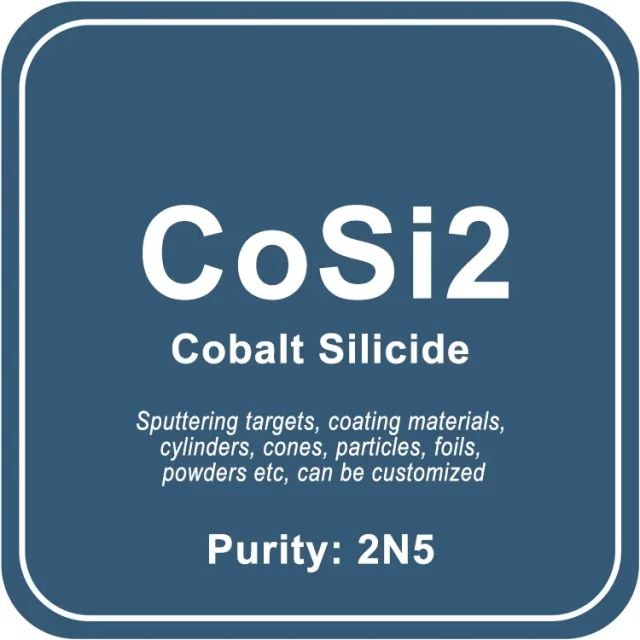 الكوبالت سيليسيد (CoSi2) الهدف الرشاش / مسحوق / سلك / كتلة / حبيبات