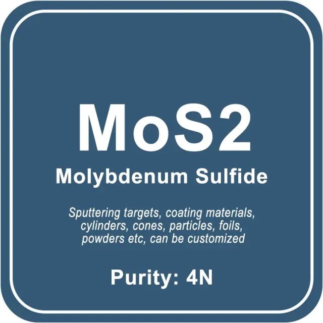 Target di sputtering / Polvere / Filo / Blocco / Granulo di solfuro di molibdeno (MoS2)
