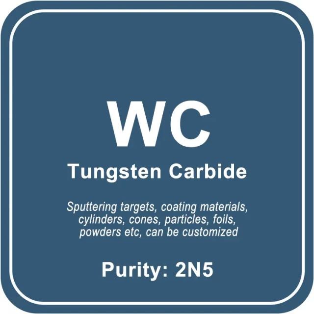 Blanco de pulverización catódica de carburo de tungsteno (WC)/polvo/alambre/bloque/gránulo