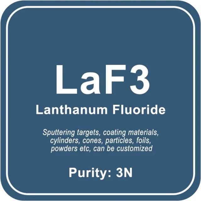 Cible de pulvérisation de fluorure de lanthane (LaF3) / Poudre / Fil / Bloc / Granule