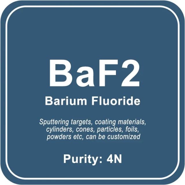 Fluoreto de bário (BaF2) Alvo de pulverização catódica / Pó / Fio / Bloco / Grânulo