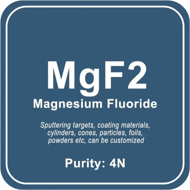 Cible de pulvérisation de fluorure de magnésium (MgF2) / Poudre / Fil / Bloc / Granule