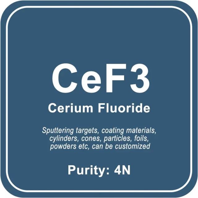 Blanco de pulverización catódica de fluoruro de cerio (CeF3)/polvo/alambre/bloque/gránulo